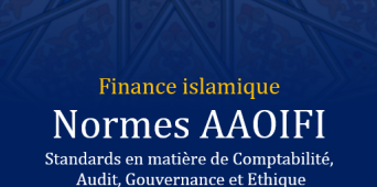 AAOIFI - Normes comptables AAOIFI pour la Finance Islamique